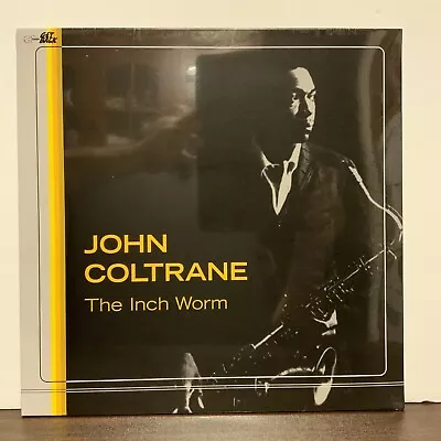 John Coltrane The Inch Worm Live In 1962 Out Of Print Import Vinyl LP SEALED! • $29.24