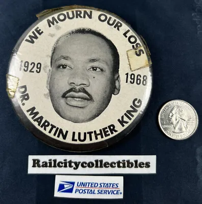 1968 Dr Martin Luther King Jr We Mourn Our Lost Memorial 3.5  Button Funeral • $40