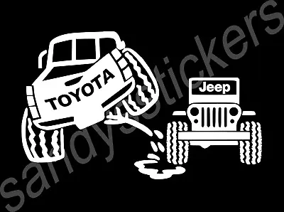 Toyota Peeing On Jeep - Vinyl Decal Sticker - Tacoma Tundra 4Runner - 6.5  Wide • $5.99