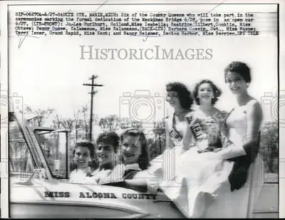 1958 Press Photo 6 Country Queens At Mackinac Bridge • $19.99