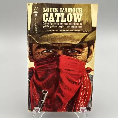 Catlow By Louis LAmour Vintage Western Paperback Book 1st Bantam PBO 1963 J2579 • $14.97