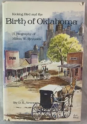 Kicking Bird & The Birth Of Oklahoma Biography Milton Reynolds History Indians + • $25.46