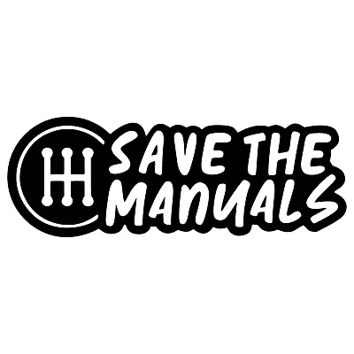 Save The Manuals Decal Sticker Car Tumbler Stick Shift Window Wall 22 Variations • $4.67