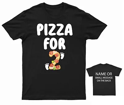 Pizza For 2 T-Shirt Pregnancy Announcement Expecting Baby Bump • £13.95