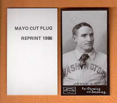  SCRAPPY BILL  JOYCE Senators (N.L.) 1895 Mayo Cut Plug N300 | 1986 REPRINT • $2