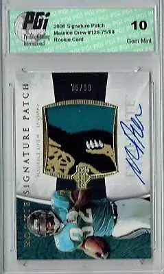 Maurice Jones Drew 2006 Exquisite #126 Logo Patch Auto #75/99 Rookie Card PGI 10 • $199.99