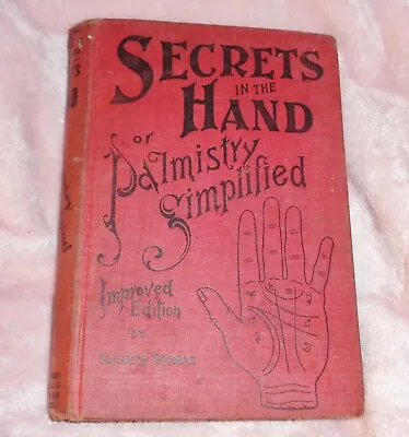 Vintage Secrets In The Hand Palmistry Simplified Hard Cover Book Francis Thomas • $200