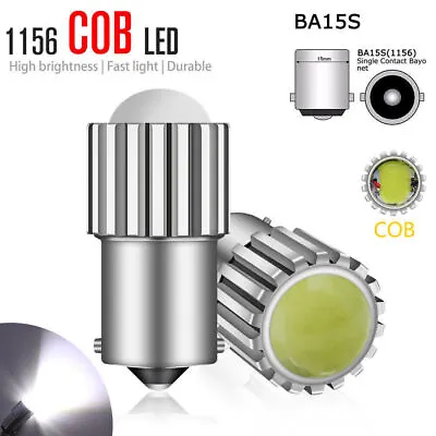 2x 1156 COB LED Bulb BA15S 6000K White Super Bright Tail Brake Reverse Light NEW • $4.88
