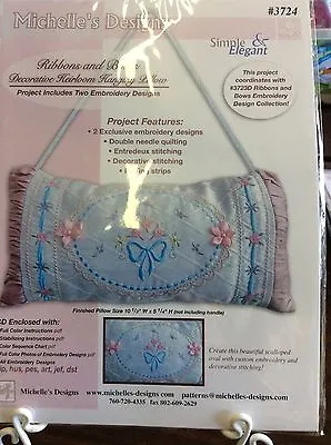 Michelle's Designs Ribbons & Bows-#3724 Pillow Or 3723d-embroidery Designs • $24.95