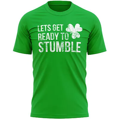 £12.95 • Buy Lets Get Ready To Stumble T Shirt Funny St Patricks Day Paddy Days Gift Ideas...
