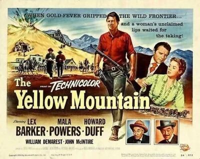 The Yellow Mountain Starring Lex Barker Howard Duff Mala Powers • £3.50