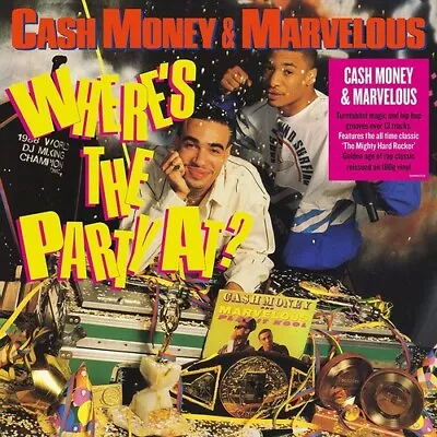 Cash Money / Mighty Marvelous - Where's The Party At [New Vinyl LP] UK - Import • $24.66