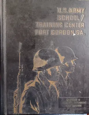 1967 Fort Gordon US Army Training Yearbook Viet Nam War Era Military Co. C • $15