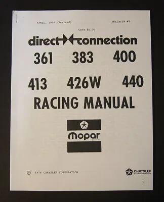 Mopar Direct Connection Racing Manual 361 383 400 413 426W 440 Engine Dodge Vtg • $9.99