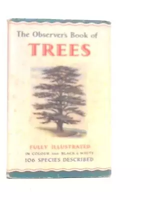 The Observer's Book Of Trees (W.J.Stokoe - 1966) (ID:35137) • £6.08