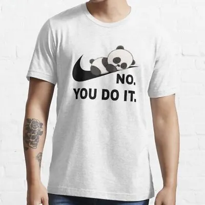 No You Do It Funny Lazy Panda Gift Cute Animal Novelty Mens T-Shirts Tee Top • £5.99
