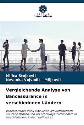 Vergleichende Analyse Von Bancassurance In Verschiedenen Lndern By Milica Stojko • $91.58