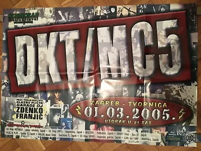 DKT / MC5 Zagreb Croatia 01.03.2005 ORIGINAL CROATIAN CONCERT POSTER • $10