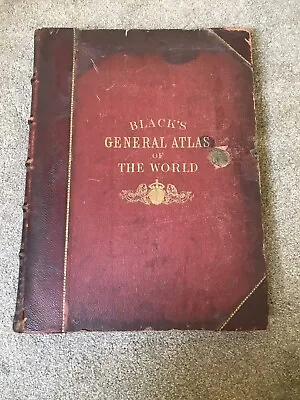 BLACK’S General Atlas Of The World. New And Revised Edition 1888 • £85