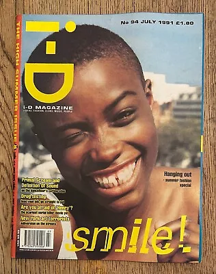 I-D Magazine No 94 July 1991 The Smile Issue • $12
