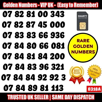 Gold Easy Mobile Number VIP SIM - Easy To Remember & Memorise - B318A LOT • £9.95