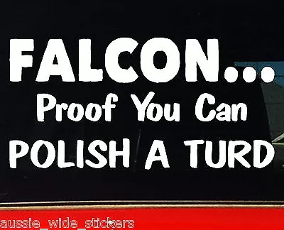 Forn Holden Commodore Funny Stickers Aussie V8 BNS Car Ute 200mm • $6.90