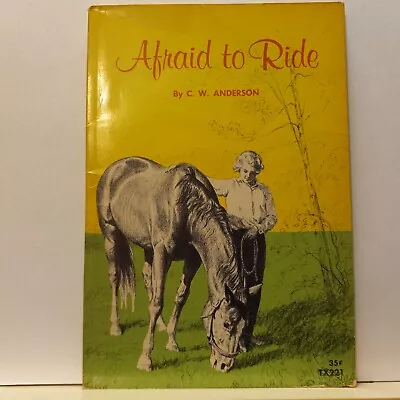 Vtg Afraid To Ride C. W. Anderson 1966 Beautifully Illustrated Horse Lovers PB • $12