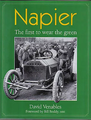 Napier The First To Wear The Green 1898-1960s Gordon Bennett Land Speed Records • £70