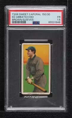 1909-11 T206 Sweet Caporal 150 Factory No 30 Back Ed Abbaticchio PSA 1.5 • $79.60