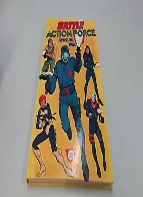 BATTLE ACTION FORCE ANNUAL 1986 By ANON • £17.30