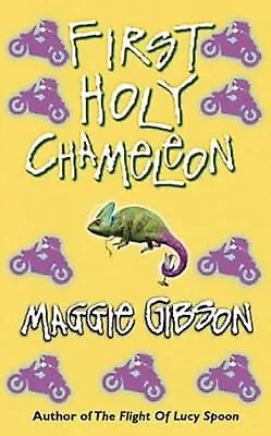 First Holy Chameleon Gibson Maggie Used; Good Book • £2.99