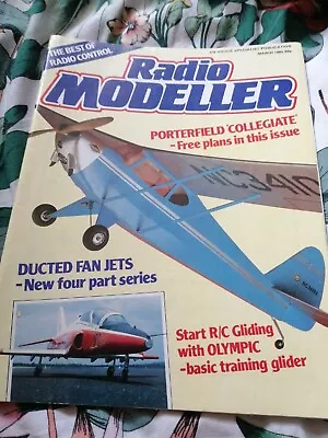 Radio Modeller Magazine March 1985 With Plans Porterfield Collegiate Part 2 • £2