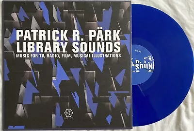 Patrick R Pärk - Library Sounds - Blue Vinyl LP Castles In Space 2018 NM • £22.99