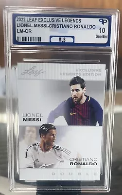 2022 Leaf Legends #LM-CR L. Messi/ C. Ronaldo Exclusive Edition ISA Gem Mint 10 • $100