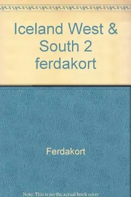 Iceland West & South 2 Ferdakort Ferdakort Good Condition ISBN 9979672005 • £4.09