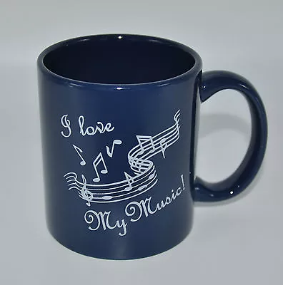 Musician Coffee Mug I Love My Music Dark Blue Ceramic Straight Cup Music Note • $23.90