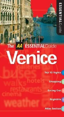 AA Essential Venice (AA Essential Guide)--Paperback-0749546611-Good • £2.34