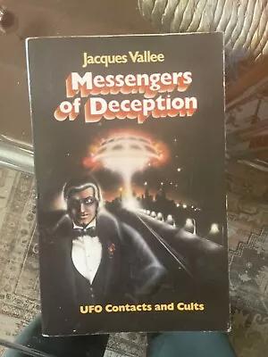 Messengers Of Deception: Ufo Contacts And Cults By Jacques Vallee (1979) VG Cond • $34