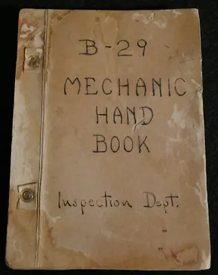 USAAF 15th Army Air Forces B-29 Mechanics Hand Book October 1946 4th Edition • $104.30