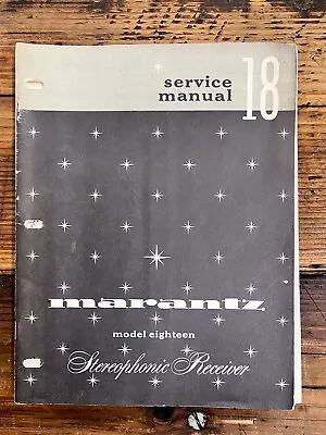 Marantz Model 18 Receiver  Service Manual *Original* • $74.97