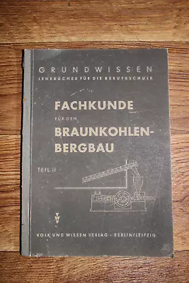 £6.89 • Buy Expertise Brown Coal Mining 1949 Basic Knowledge 1940 1950 Years
