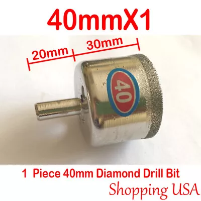 $8.08 • Buy 1 Pc 40mm Diamond Tool Drill Bit Hole Saw Glass Ceramic Marble Granite Glass@