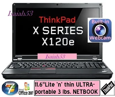 ✂ Lenovo Thinkpad X120e E-350 11.6  ULTRA-portable NETBOOK Laptop + Good Battery • $119.95