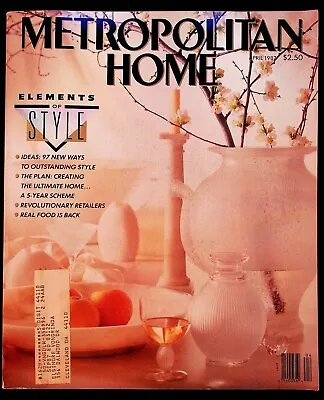 VINTAGE Metropolitan Home Magazine April 1987 Interior Design Philippe Starck • $29.99