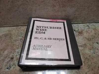 Mitsubishi Auxiliary Instruction Manual H1c & Sb Series Cnc Dwc-90sb  • $59.99