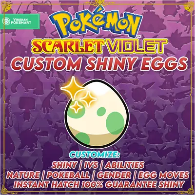 ✨ Custom Shiny Eggs ✨ - Pokemon Scarlet & Violet - 6 IVS • $8.99