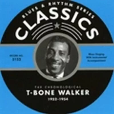 CD- The Chronological T-Bone Walker: 1952-1954 • $0.01