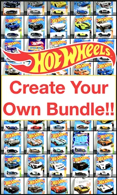 Hot Wheels SALE - Choose Your Castings - COMBINED SHIPPING • $4