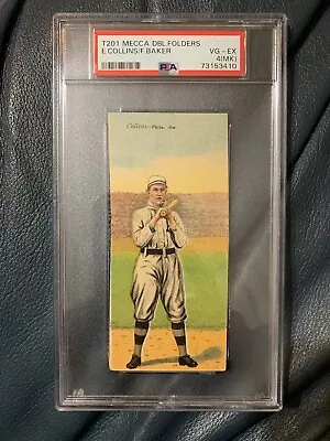 T201 Mecca Double Folders Eddie Collins Fritz Baker PSA 4(MK) • $500