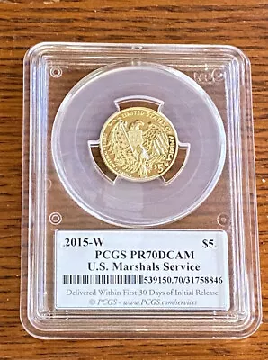 2015 US Marshals Gold Proof Coin PCGS PR70 First Strike • $1050